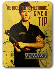 Pedros Be Nice To The Mechanic Metal Plate